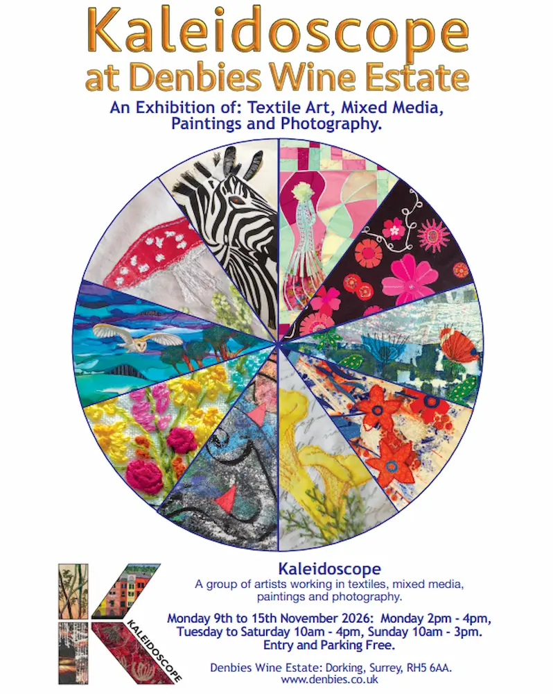 Kaleidoscope at Denbies Wine Estate — exhibition of textile art, mixed media, paintings and photography, 9–15 November 2026